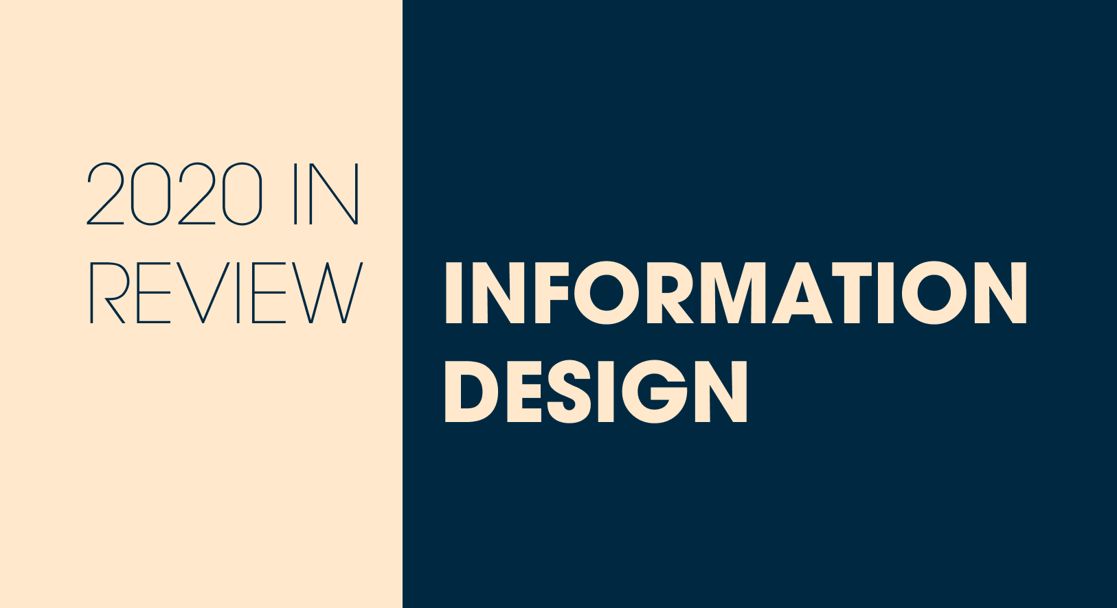 2020 in Review: Information Design